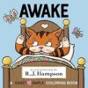 Awake: A Sweet And Simple Coloring Book