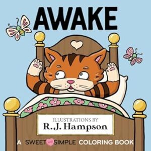 Awake: A Sweet And Simple Coloring Book