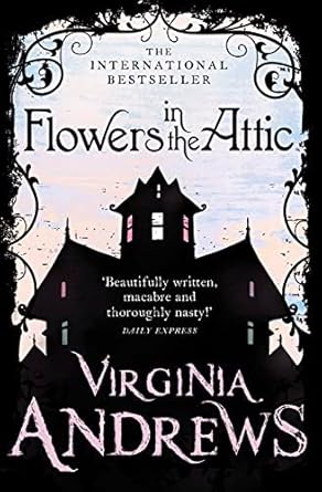 Flowers In The Attic