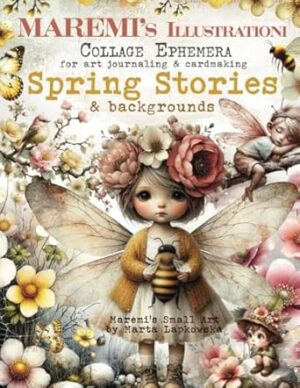 MAREMI'S Illustrationi Collage Ephemera for art journaling & cardmaking SPRING STORIES & Backgrounds: + 350 Seasonal Images