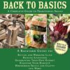Back to Basics: A Complete Guide to Traditional Skills