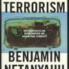 Fighting Terrorism: How Democracies Can Defeat Domestic and International Terrorists