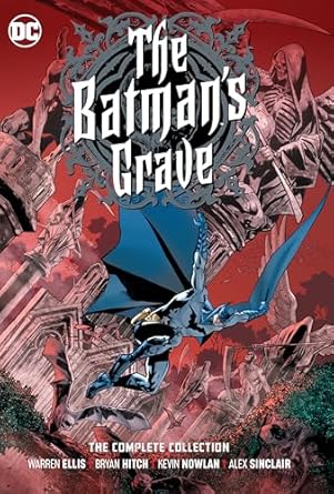 The Batman's Grave The Complete Collection