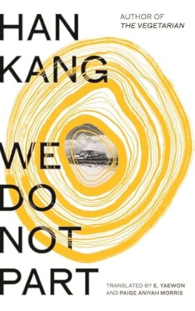 We Do Not Part: The instant Sunday Times bestseller and winner of the 2024 Nobel Prize in Literature