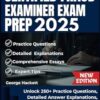 CERTIFIED FRAUD EXAMINER EXAM PREP 2025: Unlock 250+ Practice Questions, Detailed Answer Explanations, and Essential Tips