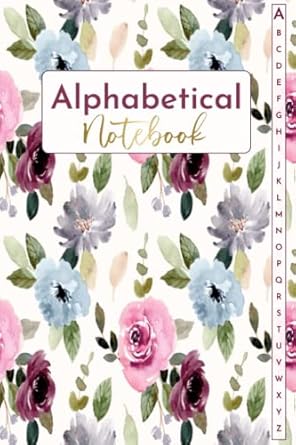 A-Z Notebook A5: A-Z Lined Notebook With Alphabetical Tabs Printed | 4 Pages Per Letter | A-z Alphabetical Notebook Journal With Index Lined Pages | Small Size A5___ NBt09