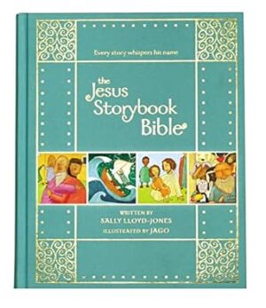 The Jesus Storybook Bible [Gift Edition]: Every Story Whispers His Name
