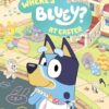 Bluey: Where's Bluey? At Easter: A Search-and-Find Book