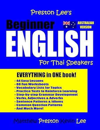 Preston Lee's Beginner English For Thai Speakers (Australian)