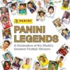 Panini Legends: A Celebration of the World's Greatest Football Stickers