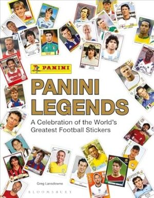 Panini Legends: A Celebration of the World's Greatest Football Stickers