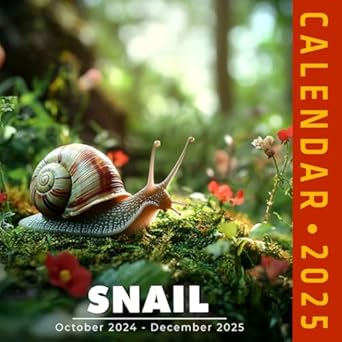 Snail Calendar 2025: Monthly Planner Featuring the Intriguing World of Snails