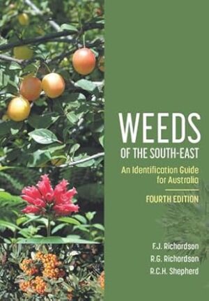 Weeds of the South-East: An Identification Guide for Australia