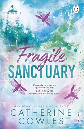 Fragile Sanctuary: Emotional. Gripping. Romantic. The first book in your new small town romance obsession