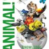 Knowledge Encyclopedia Animal!: The Animal Kingdom as you've Never Seen it Before