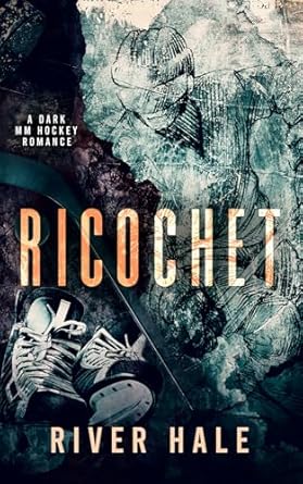 Ricochet: A Dark MM Hockey Romance