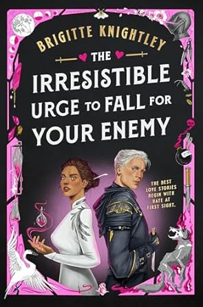 The Irresistible Urge to Fall For Your Enemy