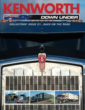 Kenworth Down Under #21: Back on the Road