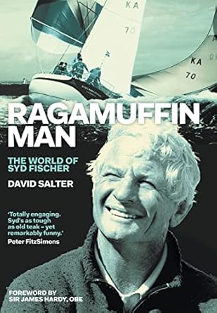 Ragamuffin Man: The World of Syd Fischer
