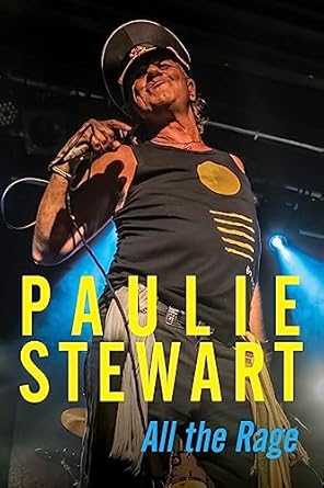 Paulie Stewart: All the Rage