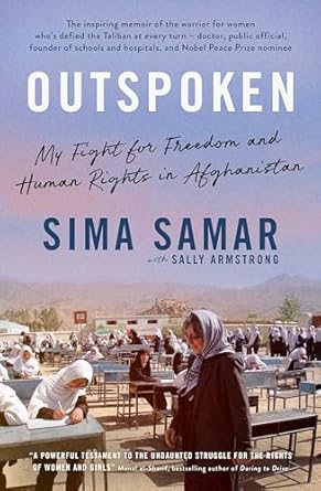 Outspoken: My fight for freedom and human rights in Afghanistan for readers of BECOMING, I AM MALALA and RISING HEART