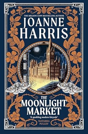 The Moonlight Market: Romantasy meets Romeo and Juliet in this spellbinding modern fairytale from the million-copy bestseller