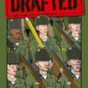Drafted: An Illustrated Memoir of a Veteran’s Service During the War in Vietnam