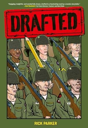Drafted: An Illustrated Memoir of a Veteran’s Service During the War in Vietnam