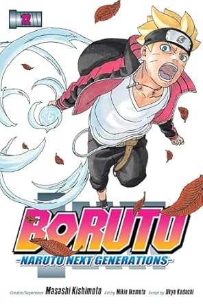 Boruto: Naruto Next Generations, Vol. 12 (Volume 12)