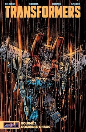 Transformers Vol. 3: Combiner Chaos