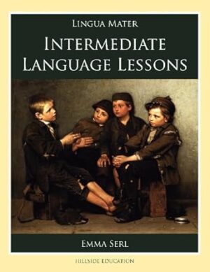 Intermediate Language Lessons (Lingua Mater)