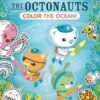 The Octonauts Color the Ocean!: An Official Coloring Book by Meomi