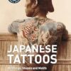 Japanese Tattoos: Meanings, Shapes and Motifs