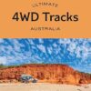 Ultimate 4WD Tracks: Australia