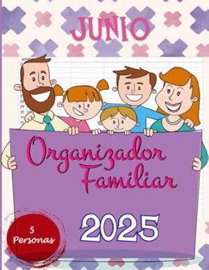 Organizador Familiar 2025 5 Personas: Calendario familiar mensual para una familia, Enero a Diciembre de 2025, tamaño A4