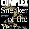 Complex Presents: Sneaker of the Year: The Best Since '85
