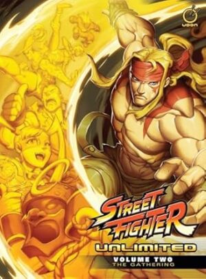 Street Fighter Unlimited Volume 2: The Gathering