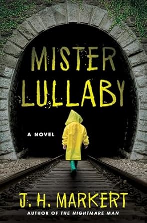 Mister Lullaby: A Novel