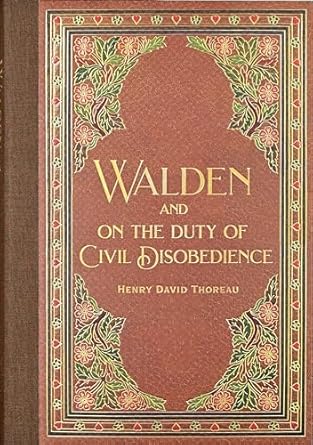 Walden & Civil Disobedience (Masterpiece Library Edition)