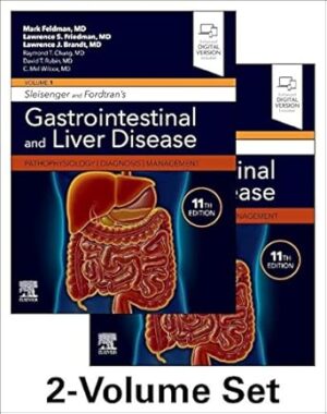 Sleisenger and Fordtran's Gastrointestinal and Liver Disease- 2 Volume Set: Pathophysiology, Diagnosis, Management