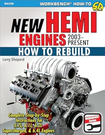 New Hemi Engines 2003-Present: How to Rebuild
