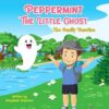 Peppermint The Little Ghost: The Family Vacation