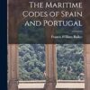The Maritime Codes of Spain and Portugal
