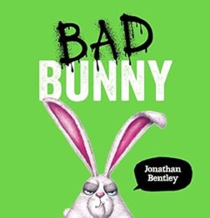 Jonathan Bentley's Bad Bunny