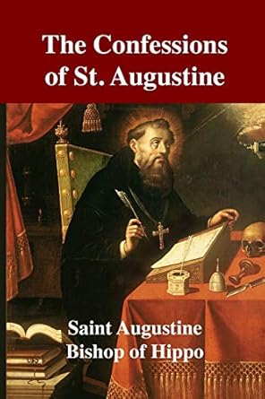 The Confessions of St. Augustine