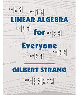 Linear Algebra for Everyone