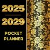 2025-2029 Pocket Planner: 5 Years Monthly and Weekly Calendar From January 2025 To December 2029 for Purse