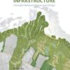 Revising Green Infrastructure: Concepts Between Nature and Design
