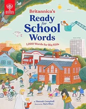 Britannica's Ready for School Words: 1,000 Words for Big Kids
