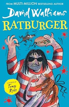 Ratburger: The Sunday Times bestselling funny and action-packed book for kids ages 9+